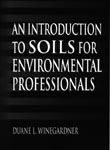 An Introduction to Soils for Environmental Professionals (   -   )